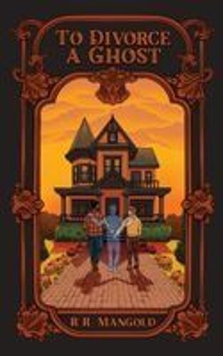 To Divorce A Ghost Paperback Book By R.R. Mangold