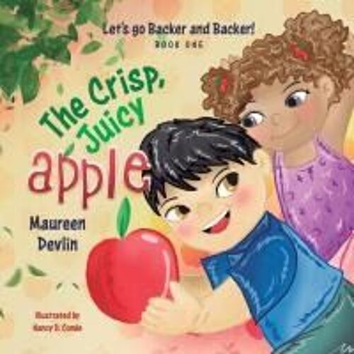 Let's Go Backer And Backer: The Crisp, Juicy Apple Paperback Book By Maureen Devlin