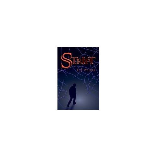 Stript Paperback Book By D J Walker