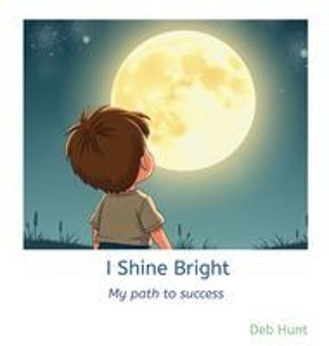 I Shine Bright: My Path To Success Paperback Book
