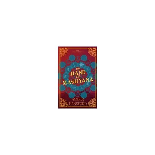The Hand Of Mashyana Paperback Book By Amber Hansford