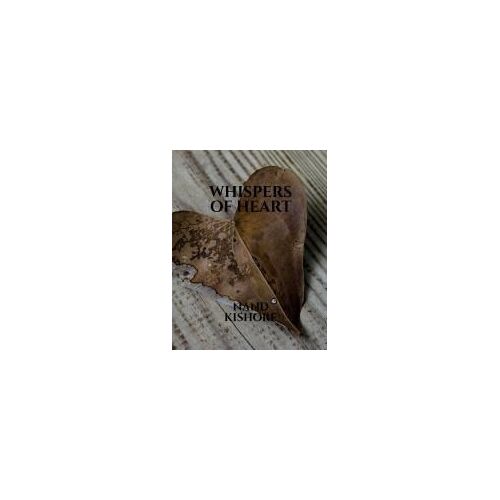 Whispers Of Heart Paperback Book By Nand Kishore