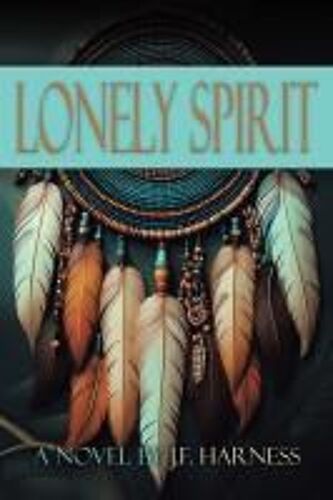Lonely Spirit Paperback Book By Harness,J.F.,