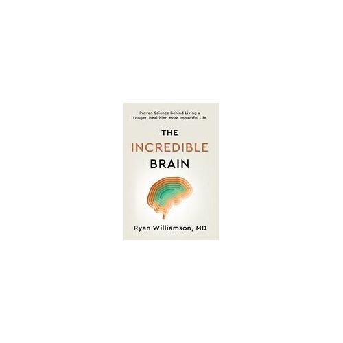 The Incredible Brain Paperback Book By Ryan Williamson
