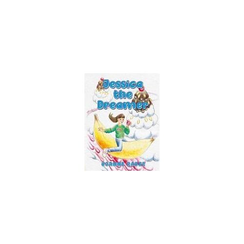 Jessica The Dreamer Paperback Book By Joanne Radke