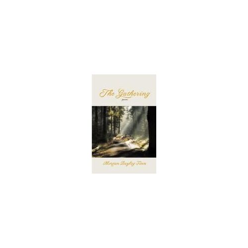 The Gathering Paperback Book By Morgan Baylog Finn