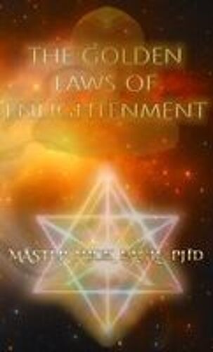 The Golden Laws Of Enlightenment Paperback Book By Nick Eagle