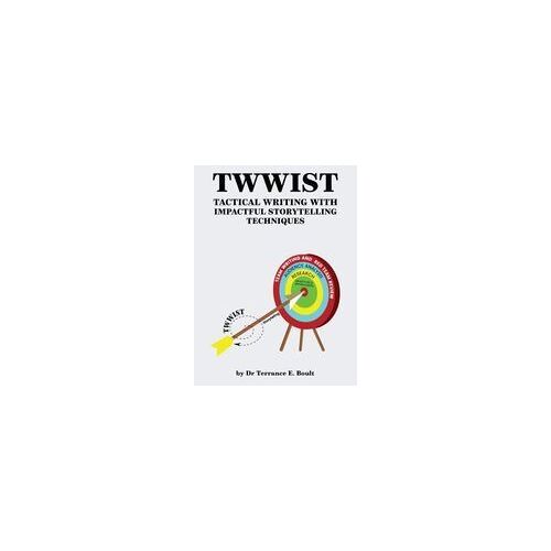 Twwist Paperback Book By Dr. Terrance E. Boult