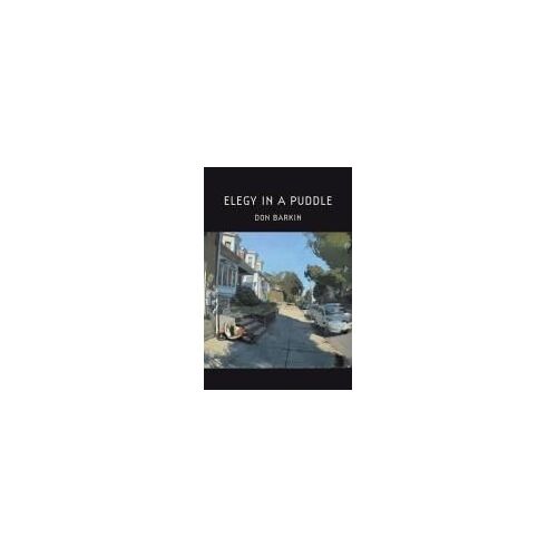 Elegy In A Puddle Paperback Book By Don Barkin