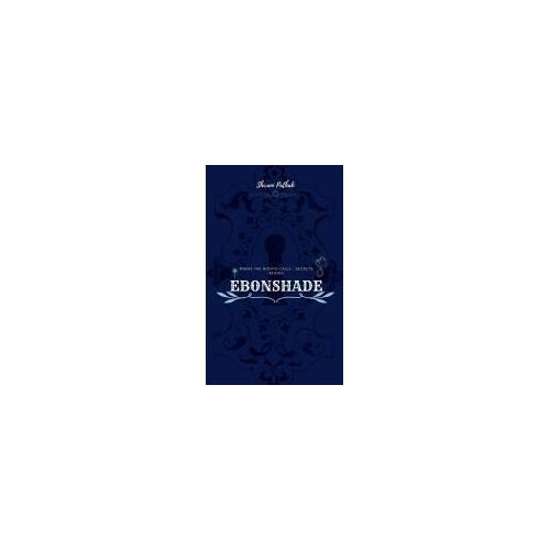 Ebonshade - Nocturne Of The Forgotten : Where The Nights Lies , Secret Begins Paperback Book By Shivani Pathak