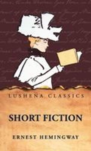 Short Fiction Paperback Book By Ernest Hemingway