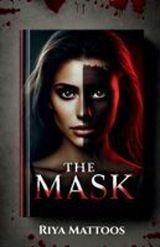 The Mask Paperback Book By Riya Mattoos