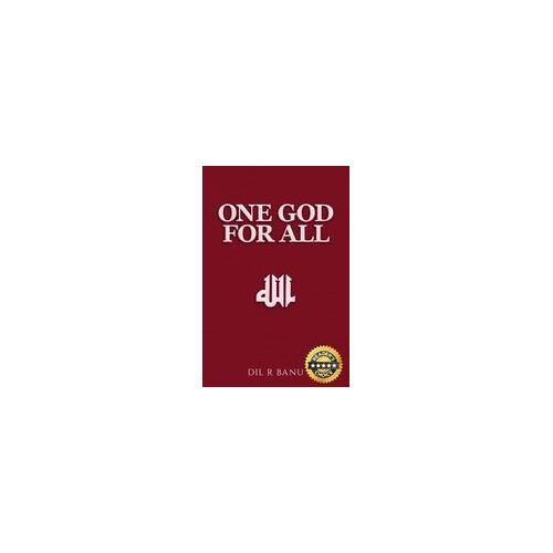 One God For All Paperback Book By Dil R Banu