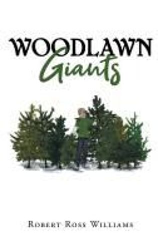 Woodlawn Giants Paperback Book By Robert R. Williams