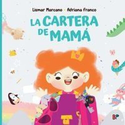 La Cartera De Mamá Paperback Book By Lismar Marcano