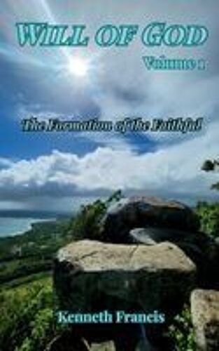 Will Of God Paperback Book By Kenneth C Francis