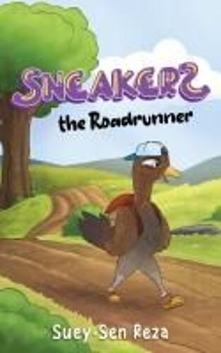 Sneakers The Roadrunner Paperback Book By Suey-Sen Reza