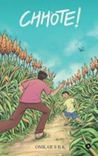 Chhote! Paperback Book By Omkar S B K