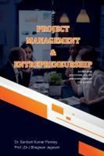 Project Management & Entrepreneurship Paperback Book By Dr. Santosh Kumar Pandey