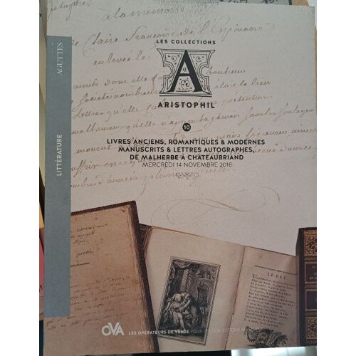 Les Collections Aristophil - Livres Anciens - 2018 - N°10