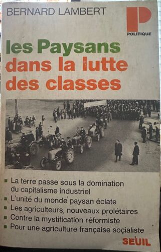Les Paysans Dans La Lutte Des Classes Bernard Lambert