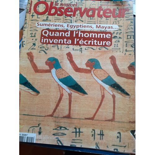 Le Nouvel Observateur N° 1915 : Quand L'homme Inventa L'écriture