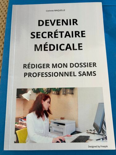 Collection Devenir Secrétaire Médicale Rédiger Mon Dossier Professionnel Sams