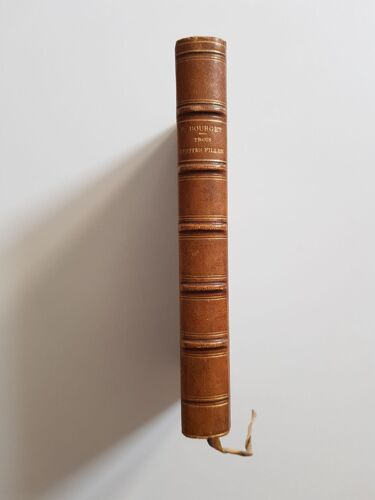 Trois Petites Filles (Collection Lemerre Illustrée) - Paul Bourget - 1899