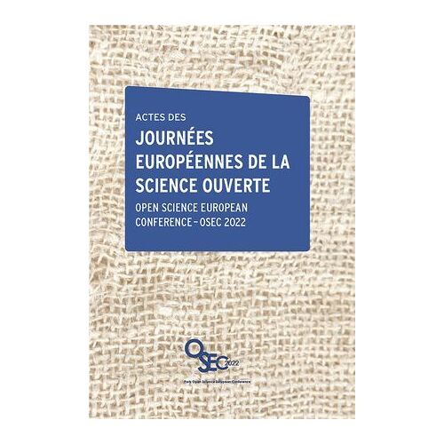 Actes Des Journées Européennes De La Science Ouverte
