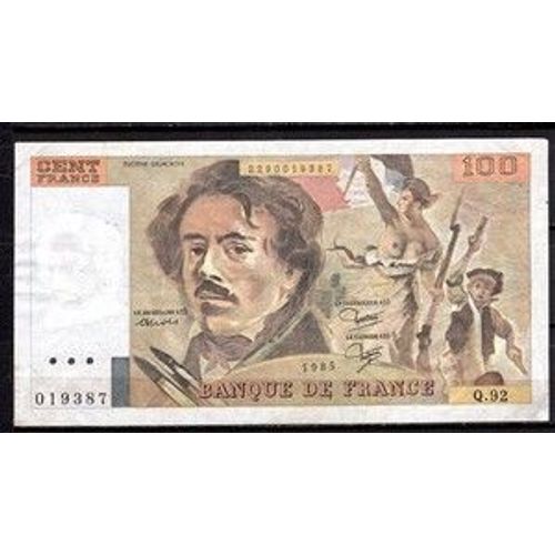 Billet De Banque 100 Francs Delacroix 1985 Ttb Type 1978 Modifie Ref Le Fayette 69/9