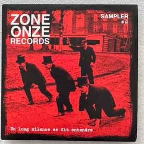 Zone Onze Records - Sampler #2 Un Long Silence Se Fit Entendre (Cd, Compilation) Punk