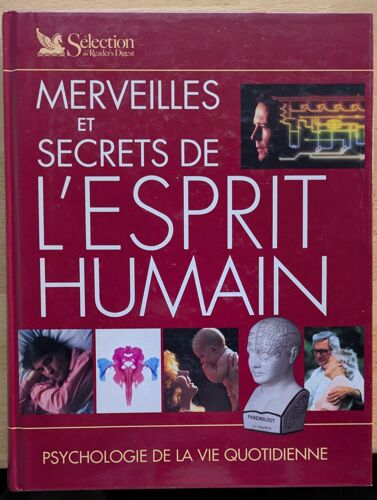 Merveilles Et Secrets De L'Esprit Humain