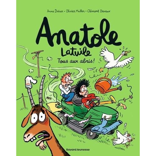 Anatole Latuile - Tome 19 - Tous Aux Abris !