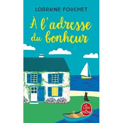 A L'adresse Du Bonheur