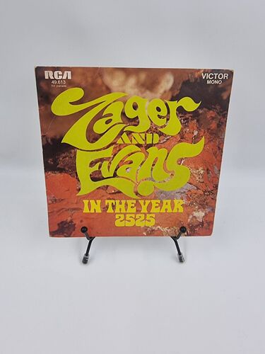 Vinyle 45 Tours Zager And Evans : In The Year 2525 Avec Fourreau