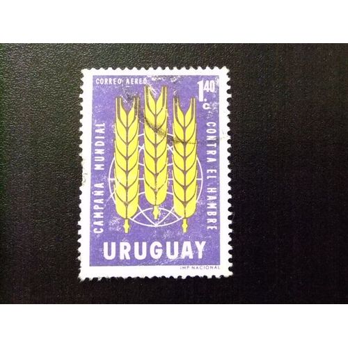 109 Uruguay 1963 / Campaña Contra El Hambre / Yvert Pa 249 Fu