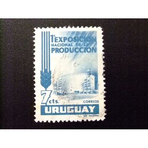 109 Uruguay 1956 / I Exposicion Nacional De La Produccion / Yvert 641 Fu