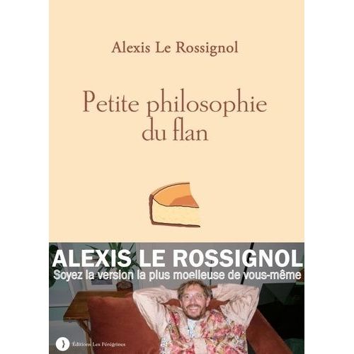 Petite Philosophie Du Flan