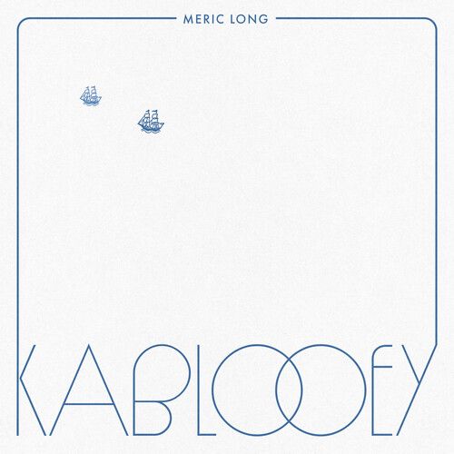 Meric Long - Kablooey [Vinyl Lp] Colored Vinyl, Navy Blue, Digital Download