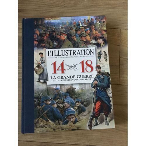 La Grande Guerre 14-18