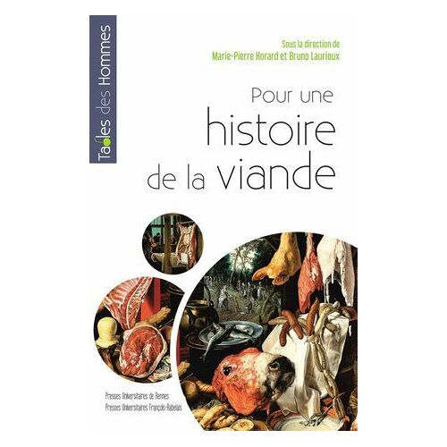 Pour Une Histoire De La Viande