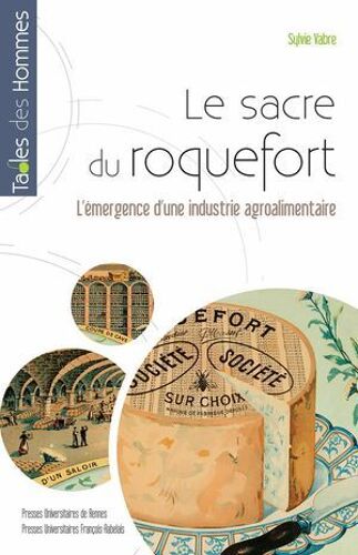 Le Sacre Du Roquefort