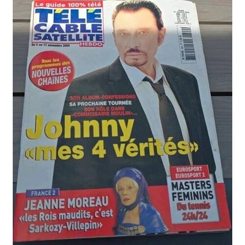 Magazine Télé Câble Satellite Hebdo – Johnny Hallyday Mes 4 Vérités – Novembre 2005