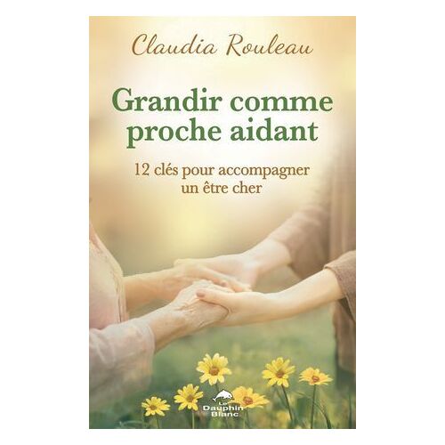 Grandir Comme Proche Aidant