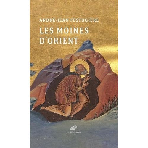 Les Moines D'orient