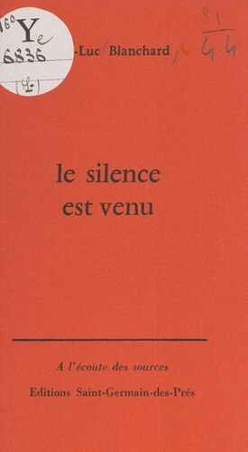 Le Silence Est Venu