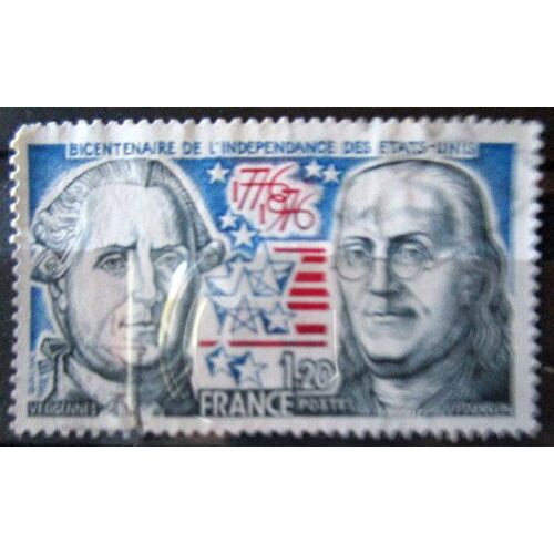 1976. F1879: Bicentenaire De L'Indépendance Des Etats-Unis.