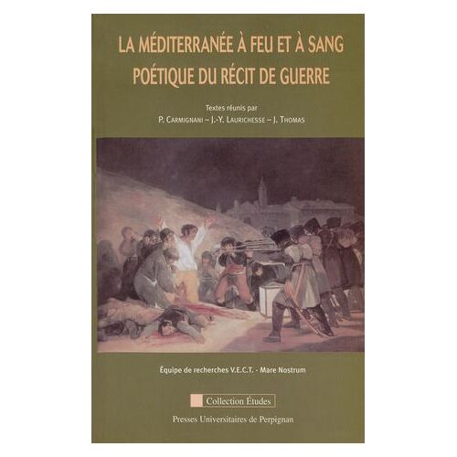 La Méditerranée À Feu Et À Sang