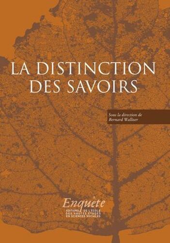 La Distinction Des Savoirs