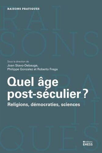 Quel Âge Post-Séculier ?